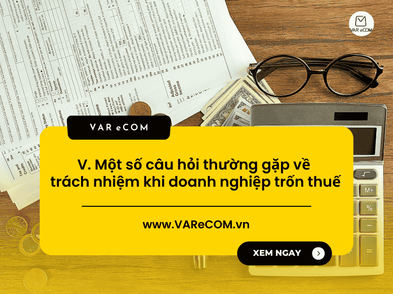 Trốn Thuế Là Gì? Doanh Nghiệp Trốn Thuế Bị Phạt bao nhiêu tiền?