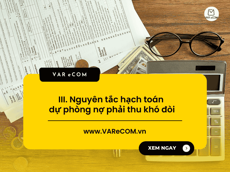 Điều Kiện Trích Lập và Cách Hạch Toán Dự Phòng Phải Thu Khó Đòi
