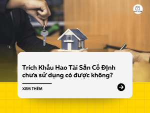 Trích Khấu Hao Tài Sản Cố Định chưa sử dụng có được không